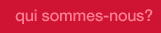 Qui sommes-nous ?